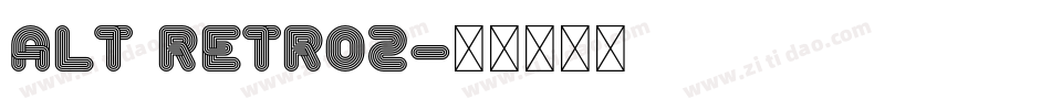 alt retro2字体转换